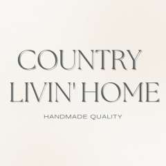Country Livin' Home