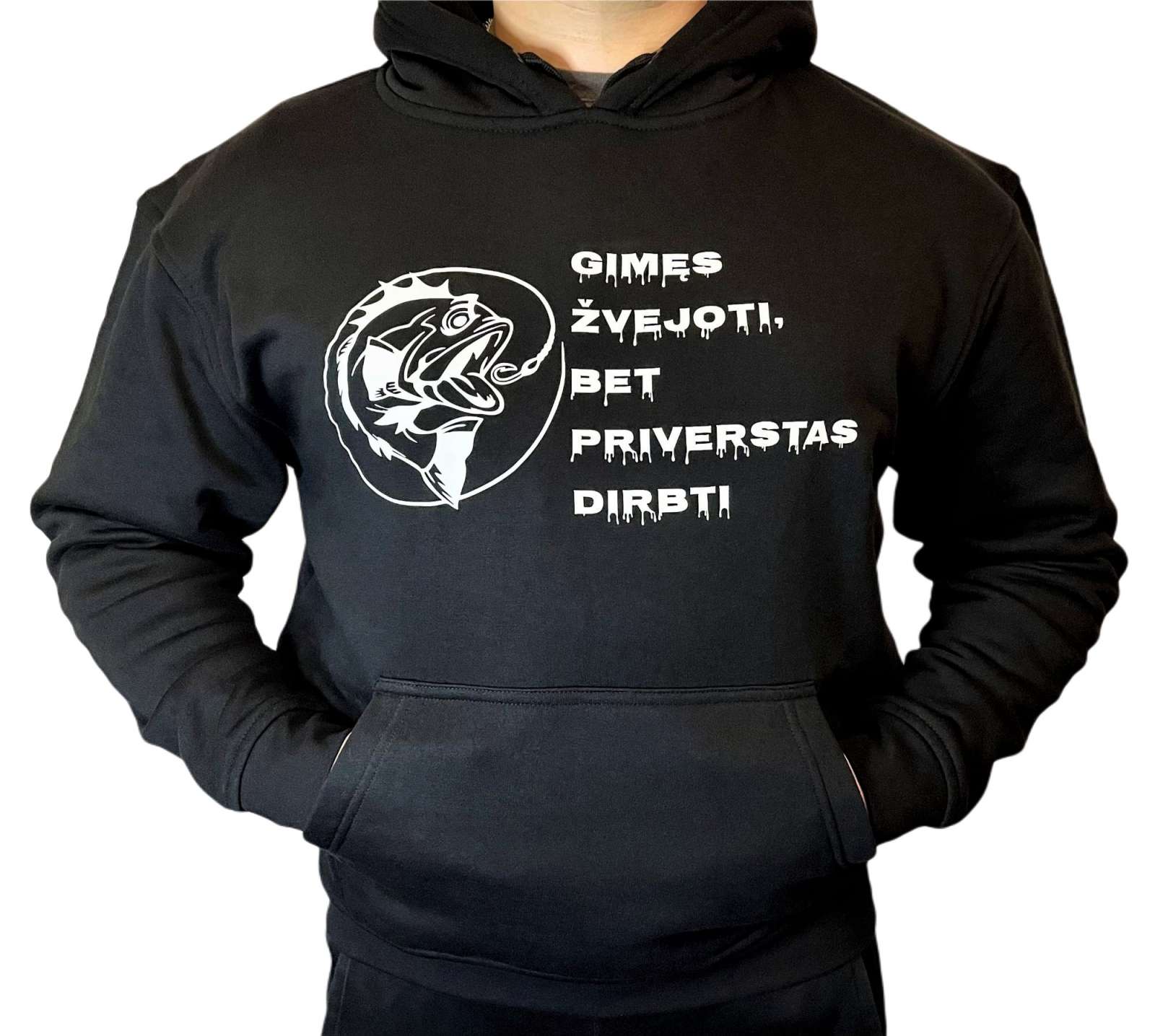 UNISEX Džemperis: GIMĘS ŽVEJOTI, BET PRIVERSTAS DIRBTI