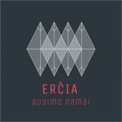 ERČIA/Audimo namai