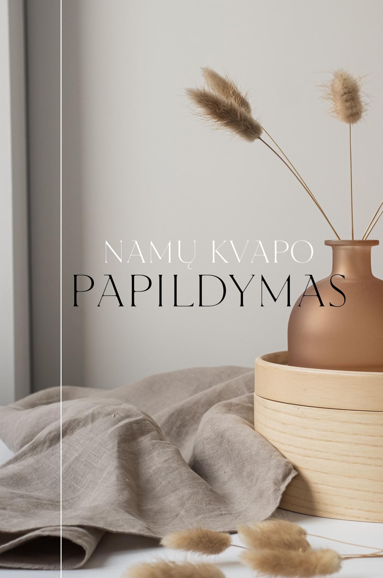Namų kvapo papildymas 200ml