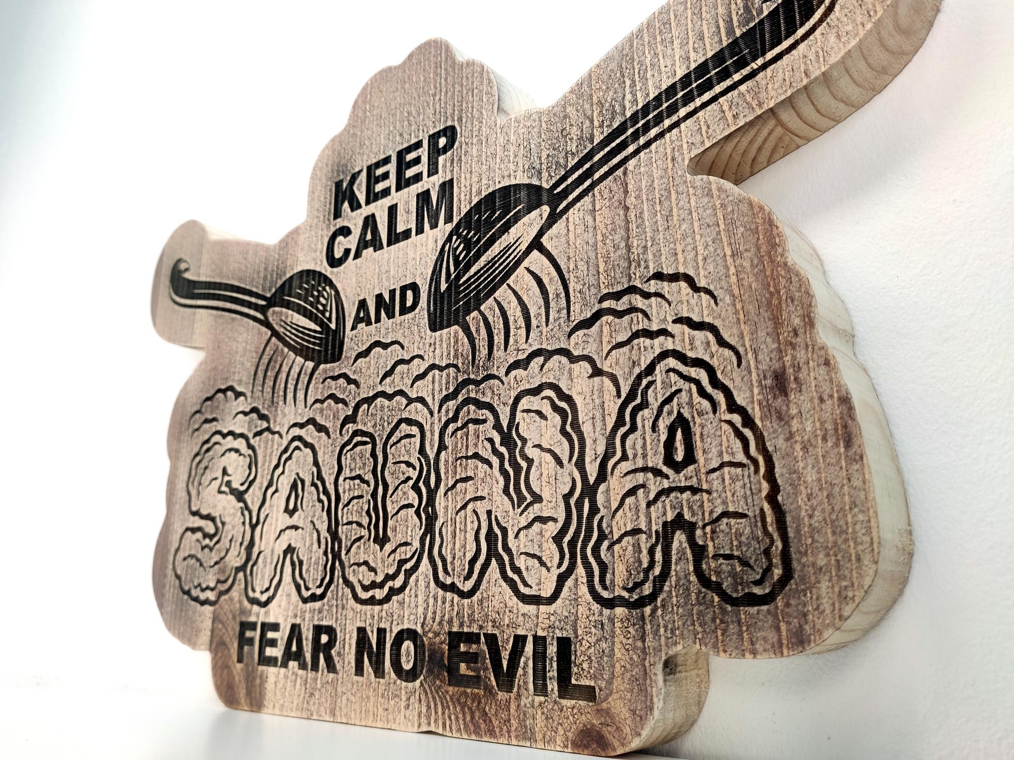 Pirties lentelė KEEP CALM AND FEAR NO EVIL