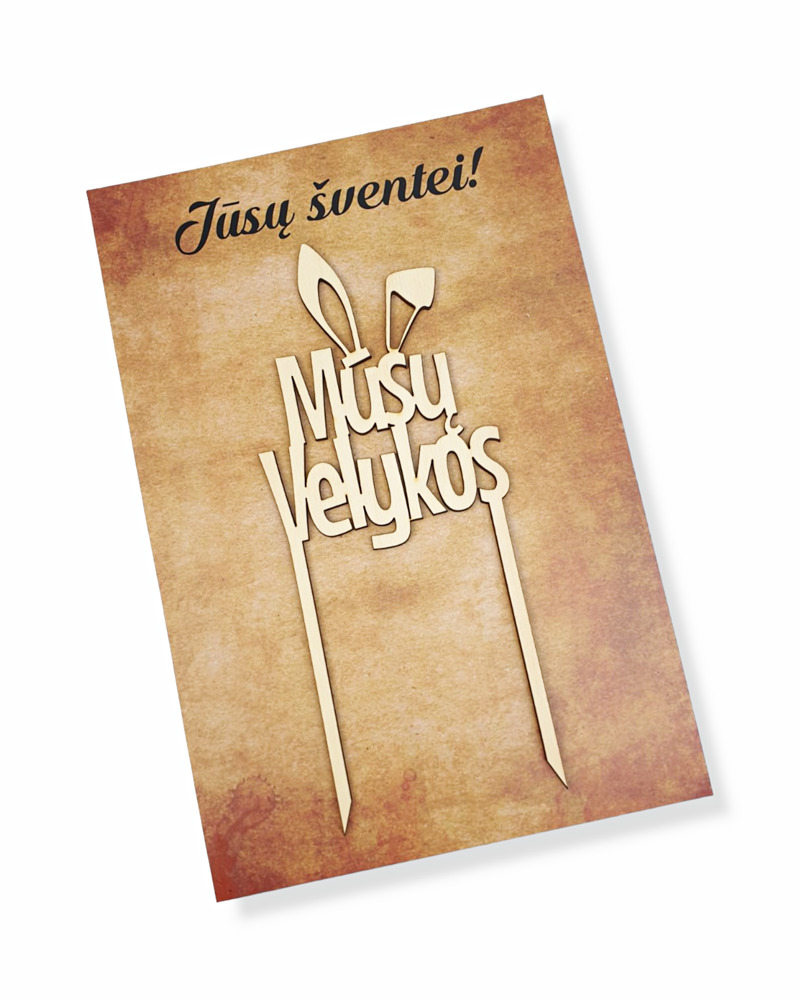 Smeigtukas-toperis „Mūsų Velykos“