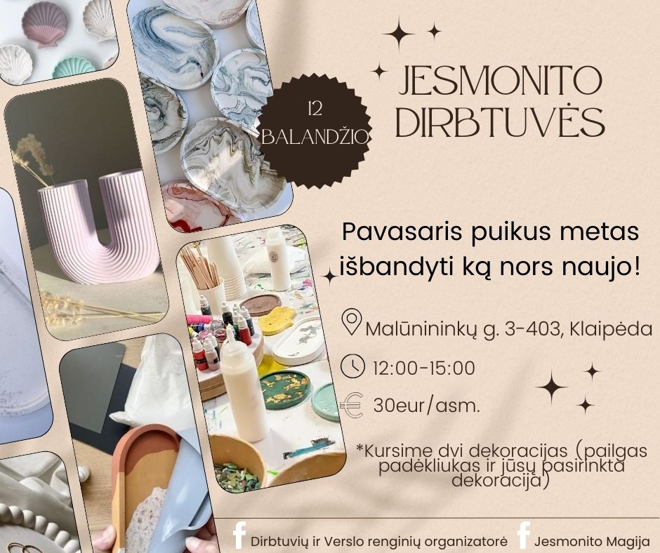 Jesmonite Dirbtuvės Klaipėdoje