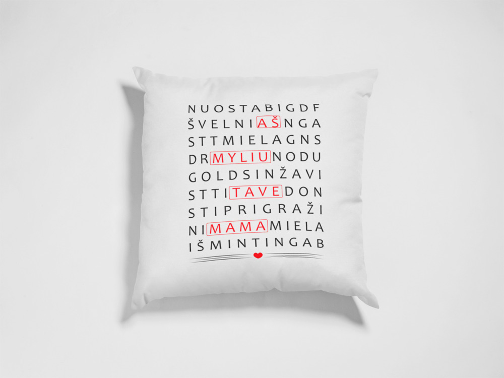Pagalvė „Aš myliu tave mama“