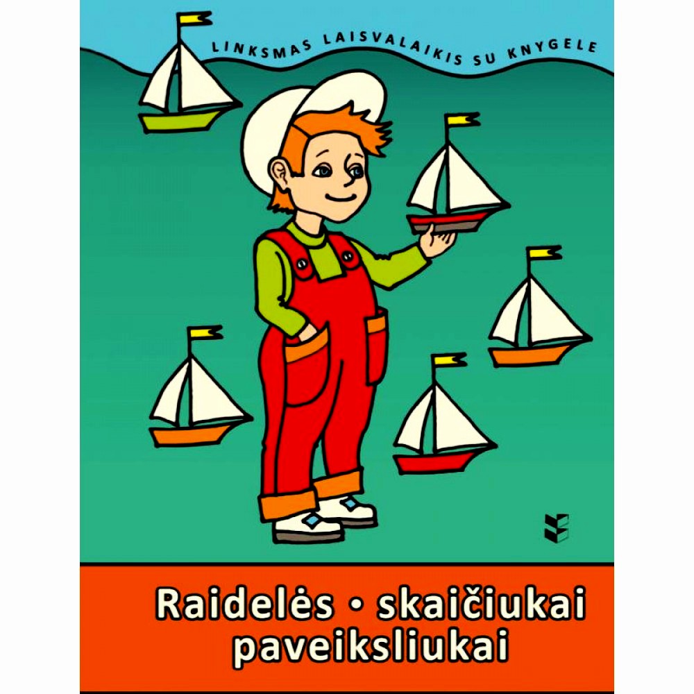 „Raidelės. Skaičiukai. Paveiksliukai.“