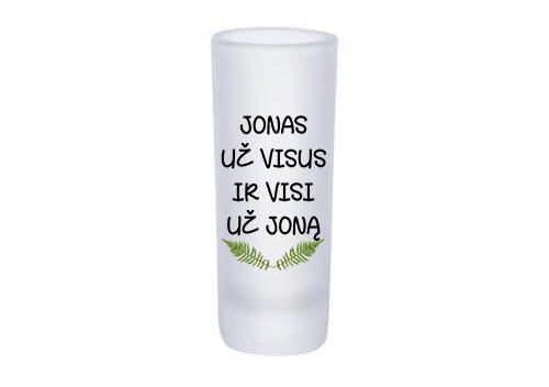 Stikliukas „Jonas už visus ir visi už Joną“ Stikliukas „Jonas už visus ir visi už Joną“