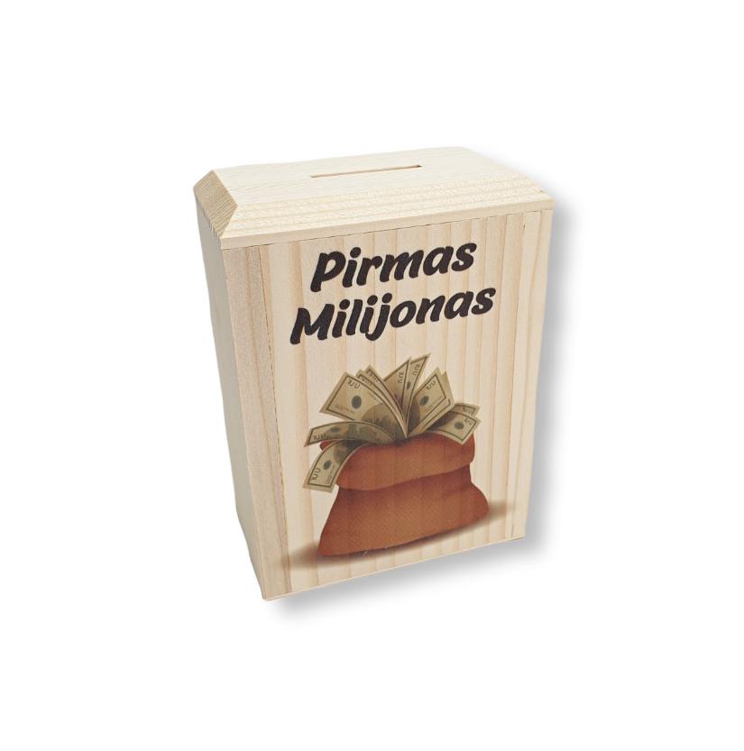 Medinė taupyklė „Pirmas milijonas“ (13,5x10x6) Medinė taupyklė „Pirmas milijonas“ (13,5x10x6)