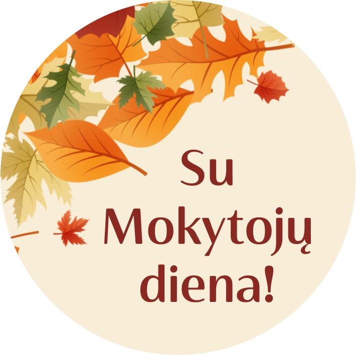 Lipdukas „Su Mokytojų diena“ (7vnt) Lipdukas „Su Mokytojų diena“ (7vnt)