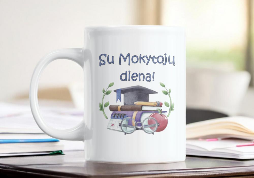 Standartinis puodelis „Su mokytojų diena!“ Standartinis puodelis „Su mokytojų diena!“